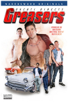 GREASERS