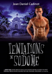 TENTATIONS DE SODOME