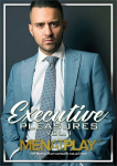EXECUTIVE PLEASURES VOL.1 MENATPLAY