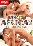 JAMBO AFRICA 2: ON THE PROWL "BELAMI"