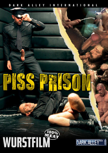 PISS PRISON WURSTFILM