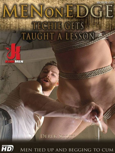 MEN ON EDGE 77: TECHIE GET TAUGHT A LESSON KINK