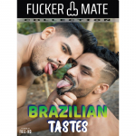 BRAZILIAN TASTES "FUCKER MATE"