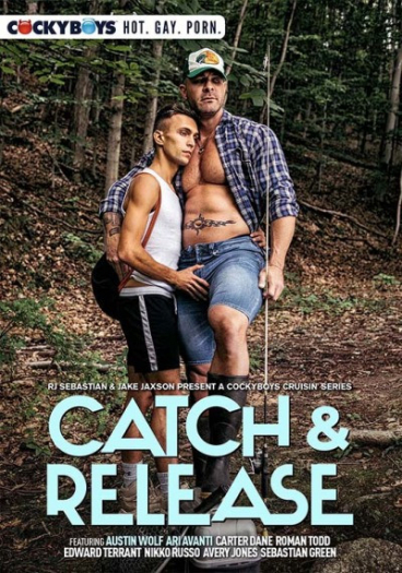 CATCH & RELEASE COCKY BOYS