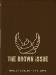 THE BROWN ISSUE - INTRODUCTION