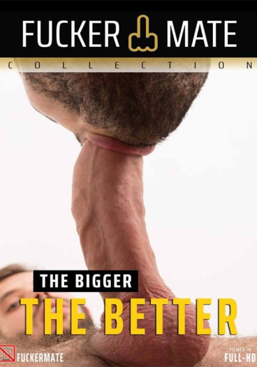 THE BIGGER THE BETTER