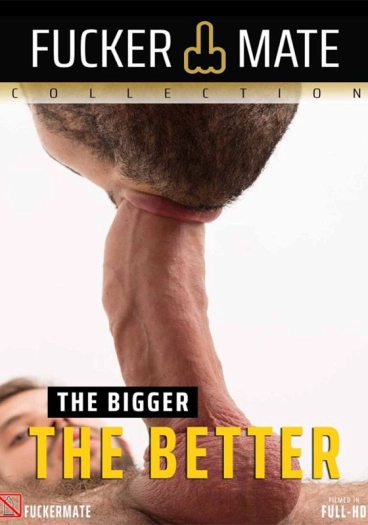 THE BIGGER THE BETTER