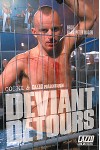 DEVIANT DETOURS